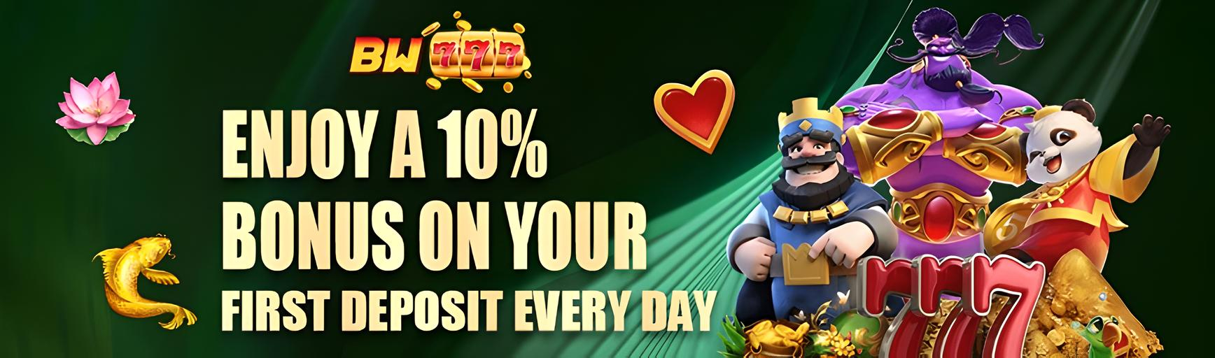 BW777 Daily Log in with Deposit Bonus!